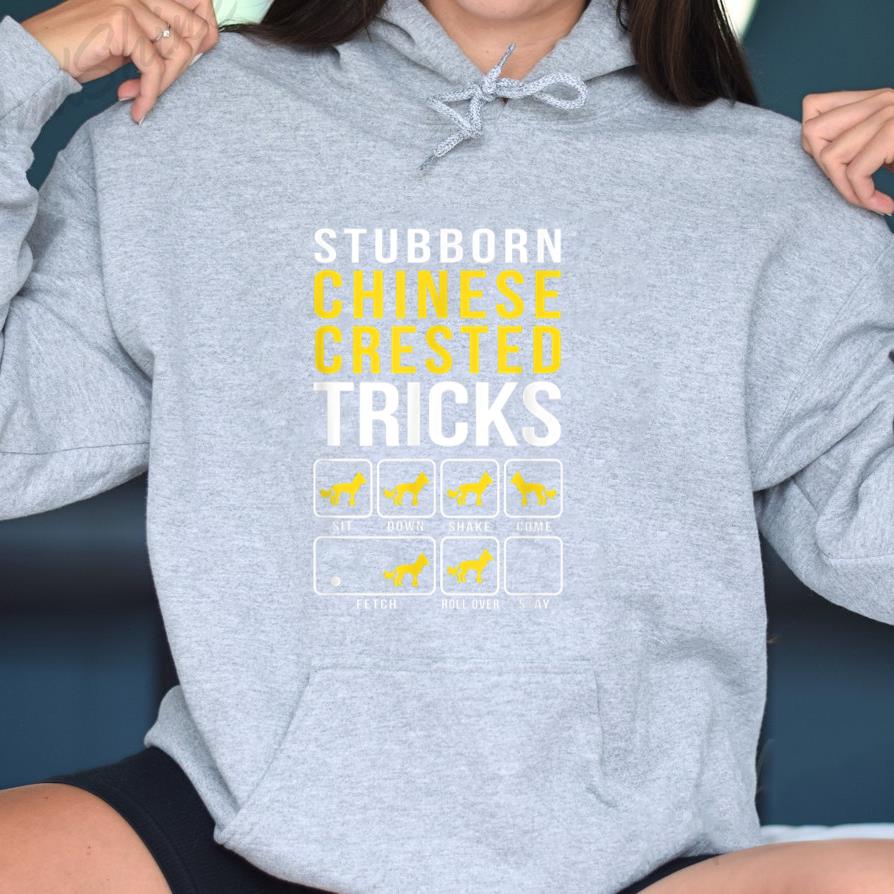 Chinese Crested Stubborn Dog Tricks Hoodie image 2