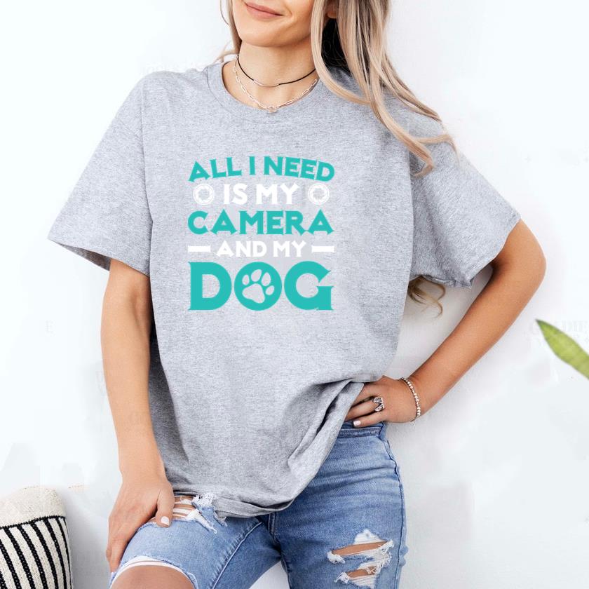 All I Need Is My Camera And My Dog T-Shirt image 1