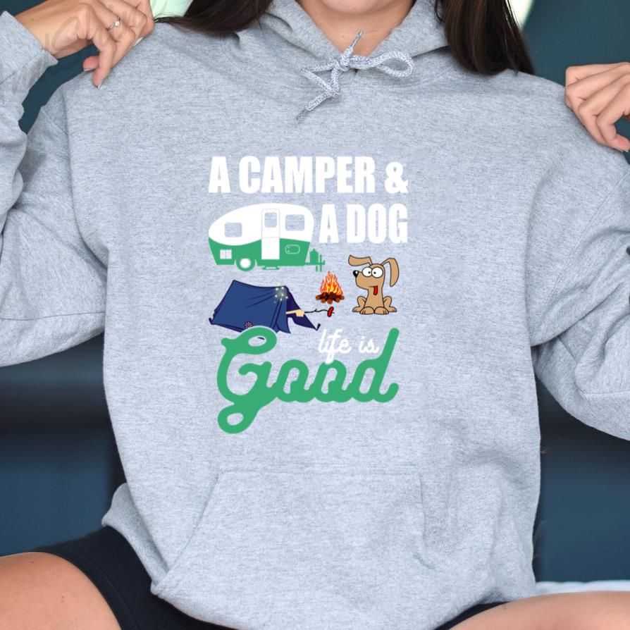 Camper And A Dog Life Is Good Camping Hoodie image 2