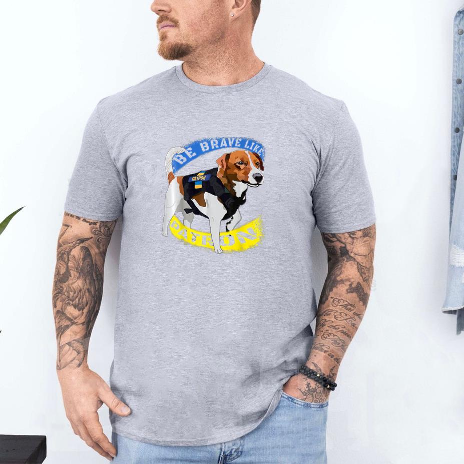 Be Brave Like Patron Dog Hero T-Shirt image 3