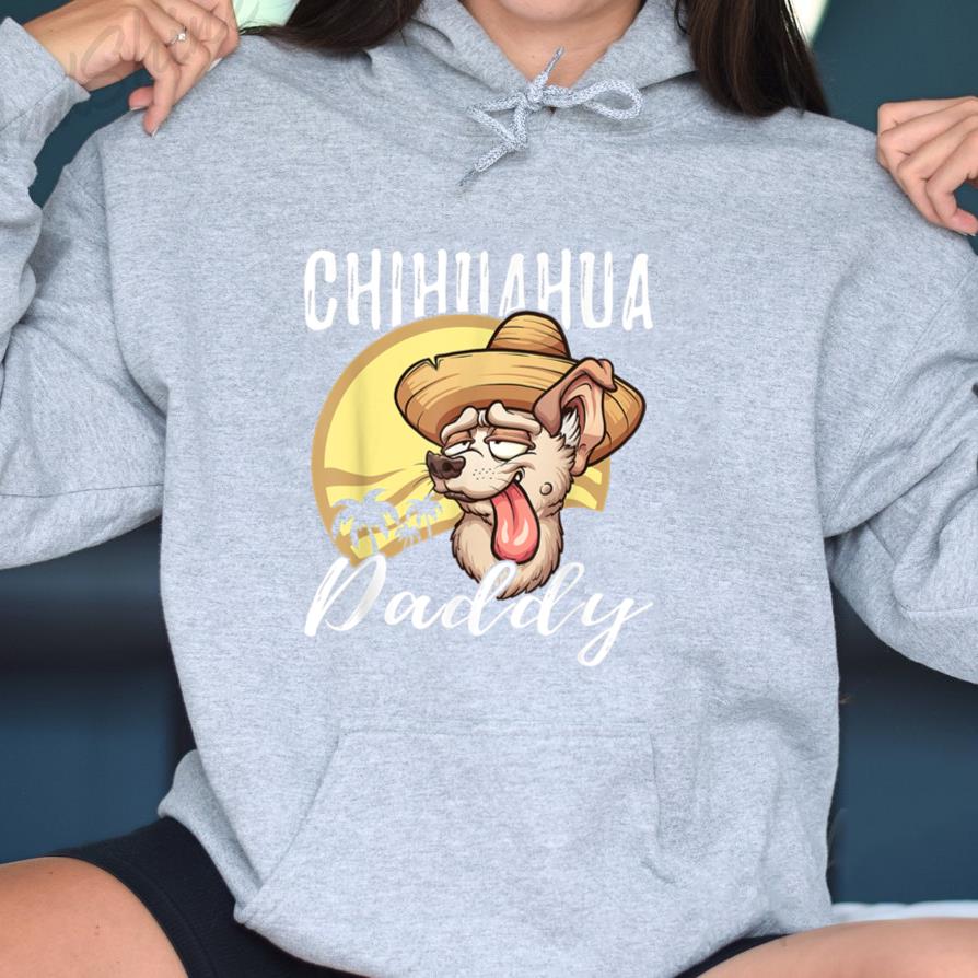 Chihuahua Daddy Dog Dad Father Hoodie image 2