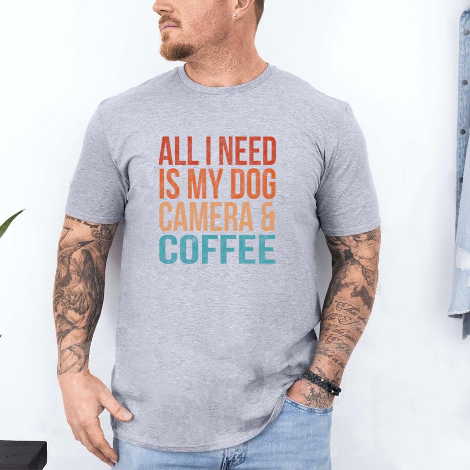 All I Need Is My Dog Coffee And My Camera T-Shirt image 3